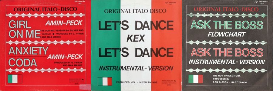 Three 12" record covers corresponding to the first ZYZ releases with the words "Original Italo Disco" and the green, white and red colours of the Italian national flag.