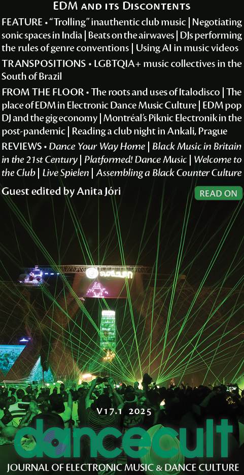 					View Vol. 17 No. 1 (2025): EDM and its Discontents
				