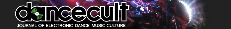 Dancecult: Journal of Electronic Dance Music Culture